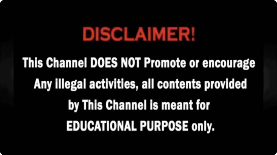 Clear the creator's usual disclaimer at 0:00
